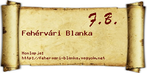 Fehérvári Blanka névjegykártya